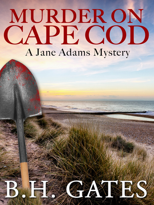 Title details for Murder On Cape Cod by B. H. Gates - Available
